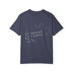 “Wander & Thrive” 100% Cotton Garment-Dyed T-shirt - Design On Back