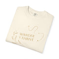 “Wander & Thrive” 100% Cotton Garment-Dyed T-shirt