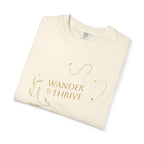 “Wander & Thrive” 100% Cotton Garment-Dyed T-shirt